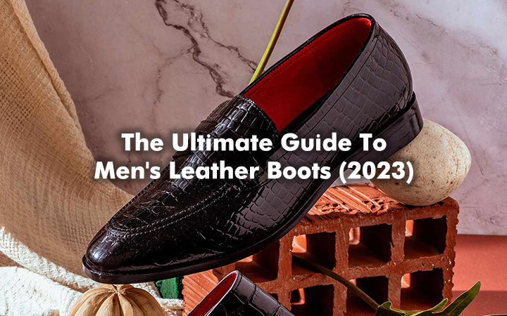 2023 Men's Leather Boots: Saint G's Ultimate Guide – SaintG India